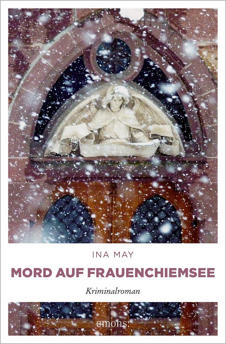 Cover: 9783954511679 | Mord auf Frauenchiemsee | Ina May | Taschenbuch | Schwester Althea