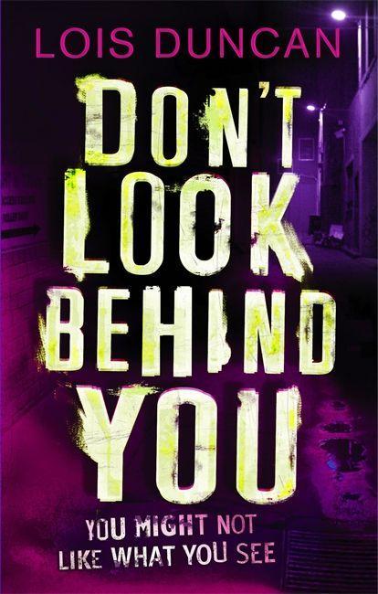 Cover: 9781907410611 | Don't Look Behind You | Lois Duncan | Taschenbuch | 244 S. | Englisch