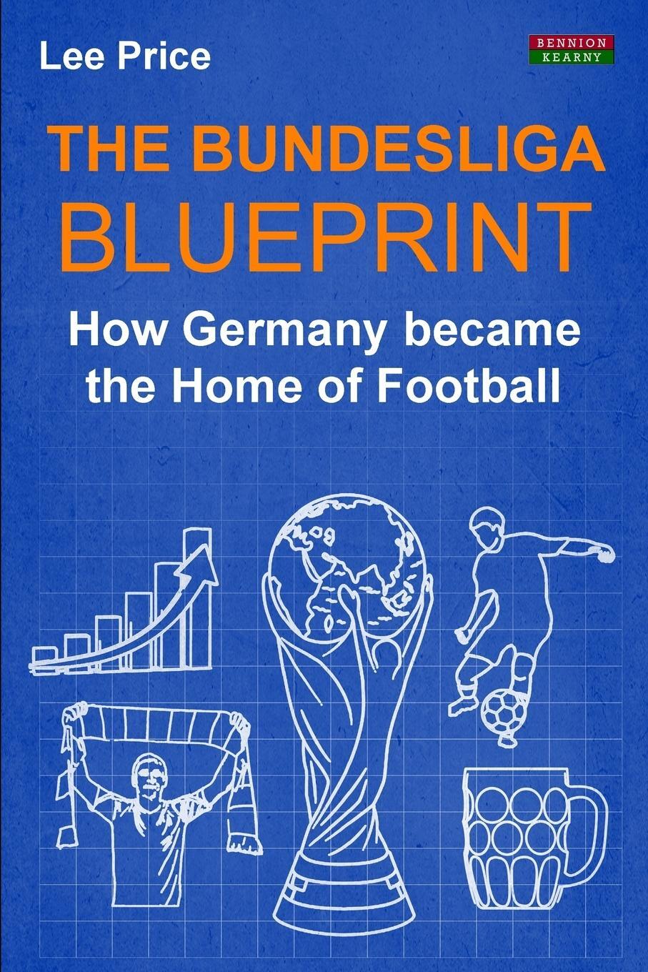 Cover: 9781910515327 | The Bundesliga Blueprint | How Germany became the Home of Football