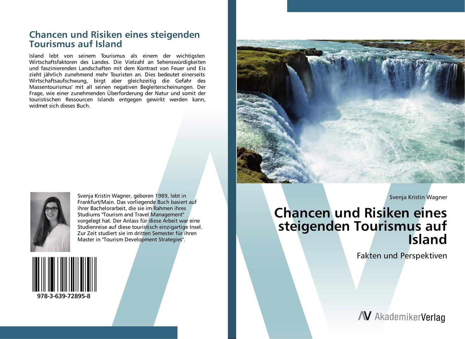 Cover: 9783639728958 | Chancen und Risiken eines steigenden Tourismus auf Island | Wagner