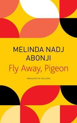 Cover: 9781803090481 | Fly Away, Pigeon | Melinda Nadj Abonji | Taschenbuch | Englisch | 2022