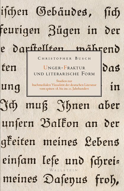 Cover: 9783835334045 | Unger-Fraktur und literarische Form | Christopher Busch | Buch | 2019