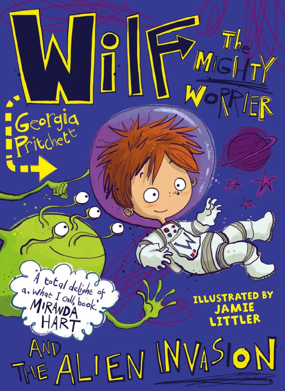 Cover: 9781784298746 | Wilf the Mighty Worrier and the Alien Invasion | Book 4 | Pritchett