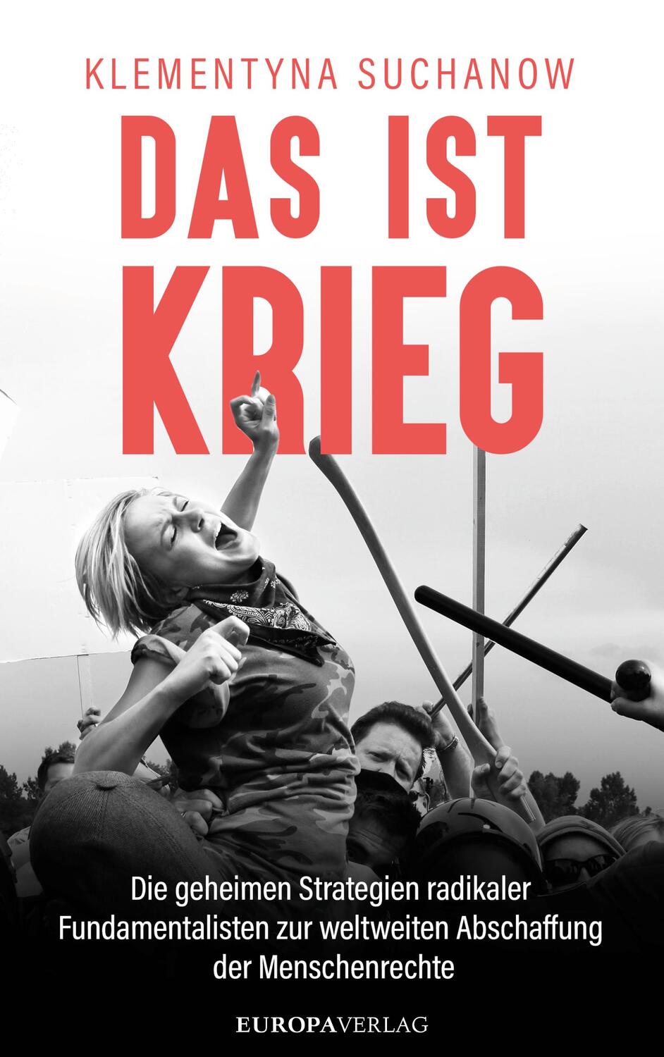 Cover: 9783958905405 | Das ist Krieg | Klementyna Suchanow | Buch | 408 S. | Deutsch | 2023