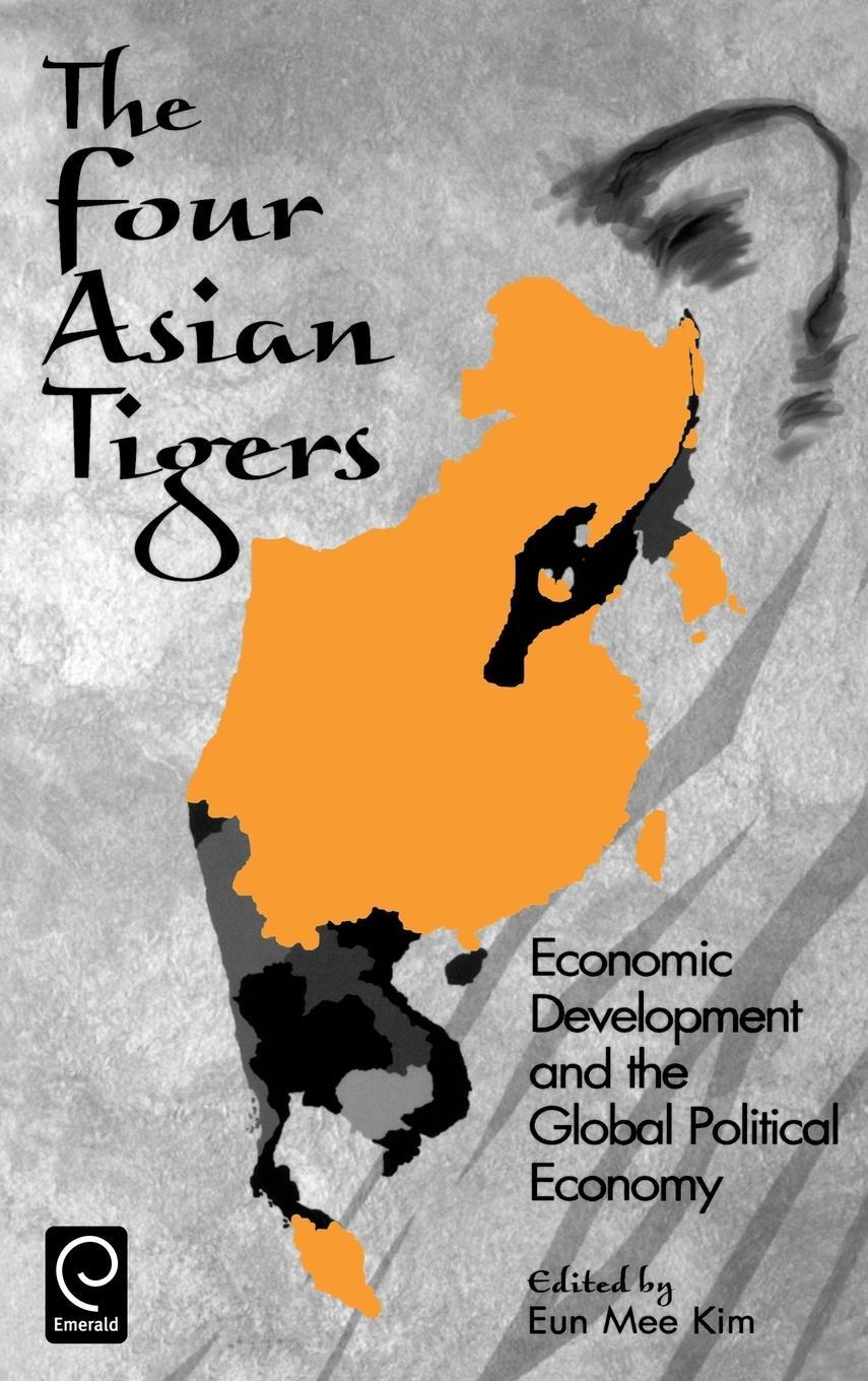 Cover: 9780124074408 | The Four Asian Tigers | Eun Mee Kim | Buch | Englisch | 1998