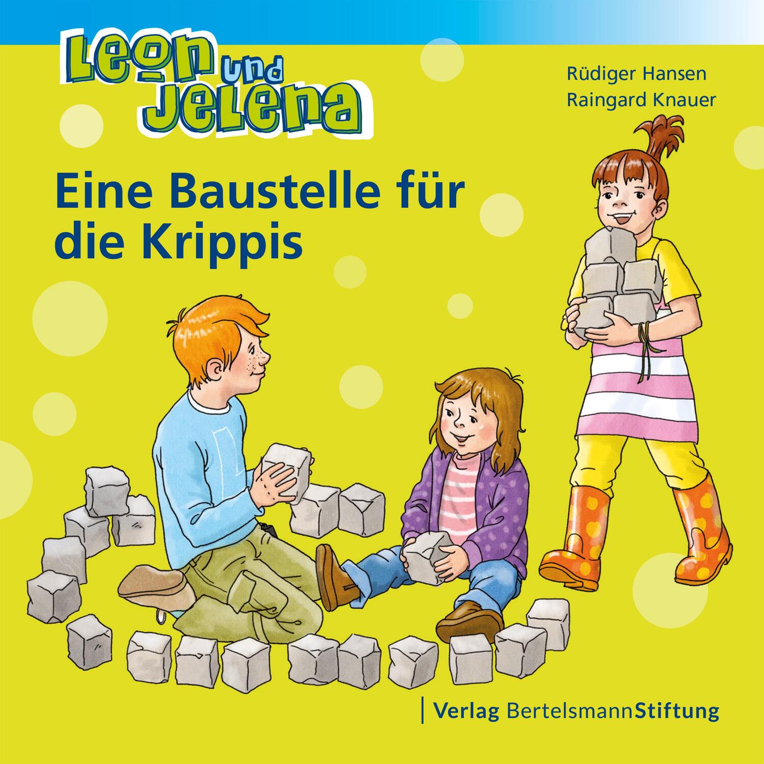 Cover: 9783867937955 | Leon und Jelena - Eine Baustelle für die Krippis | Hansen (u. a.)