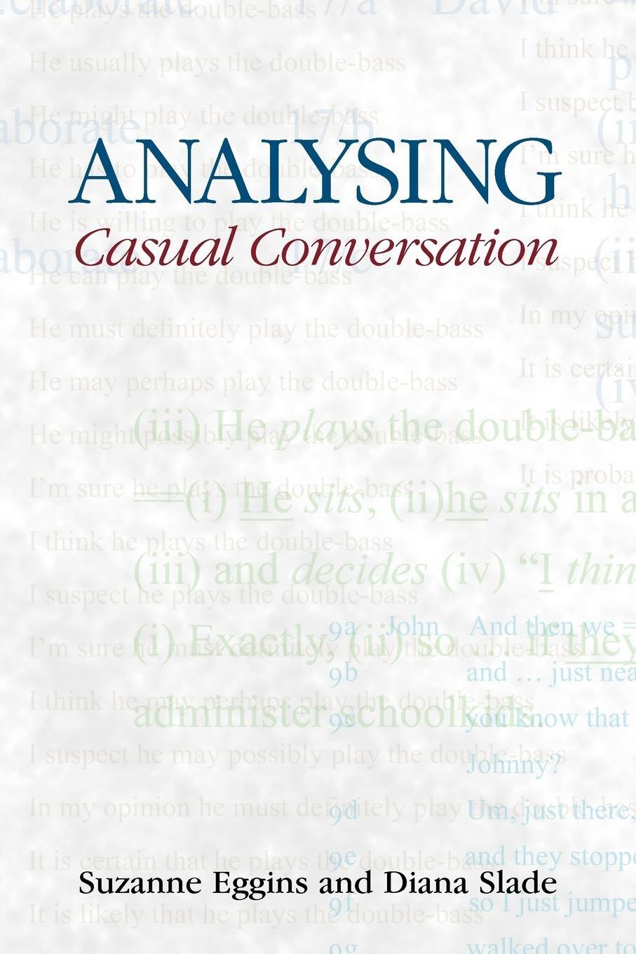 Cover: 9781845530464 | Analysing Casual Conversation | Diana Slade | Taschenbuch | Paperback