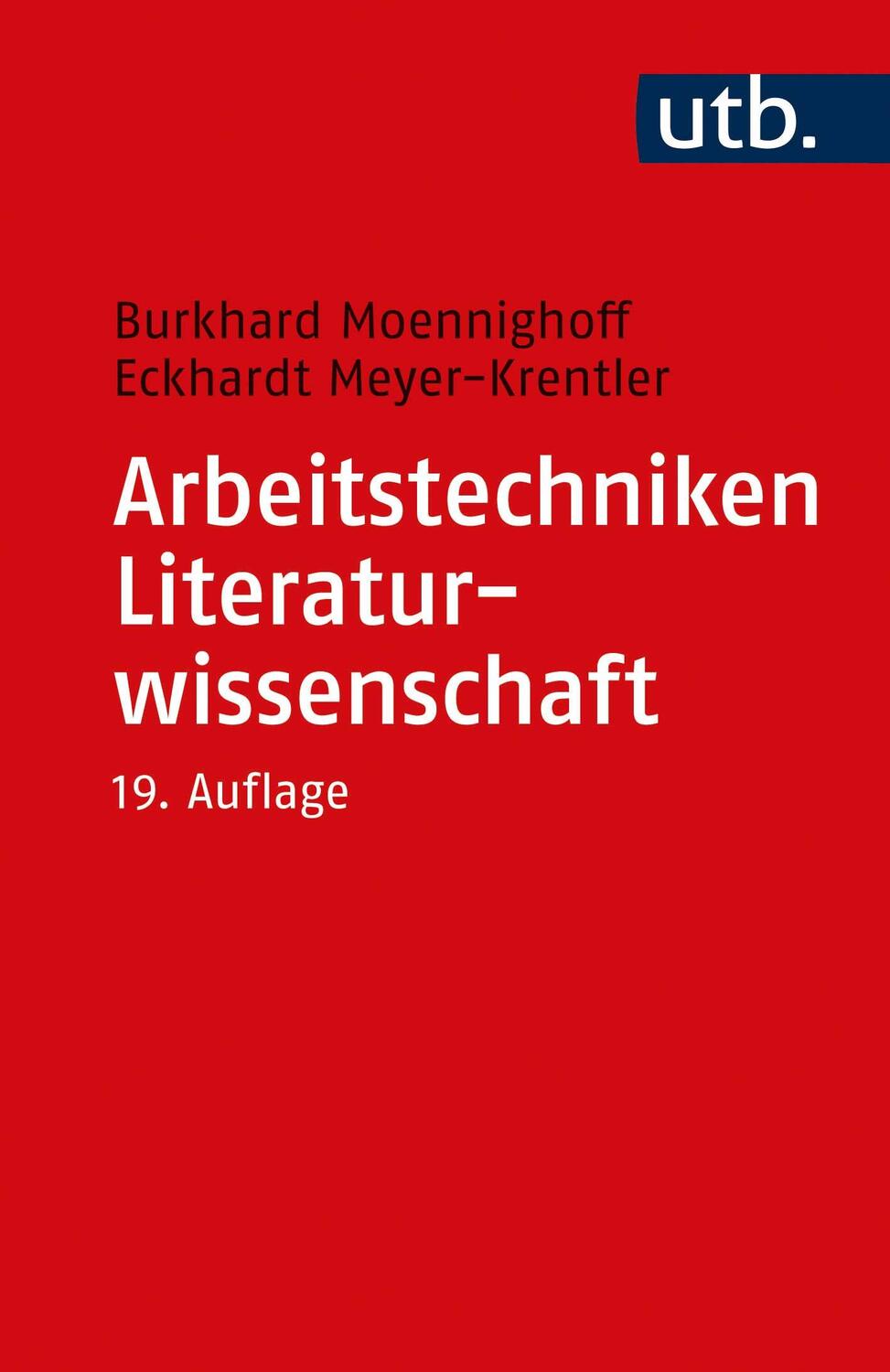 Cover: 9783825258818 | Arbeitstechniken Literaturwissenschaft | Burkhard Moennighoff (u. a.)