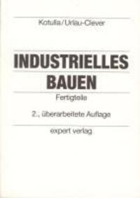 Cover: 9783816911456 | Industrielles Bauen / Industrielles Bauen, II: | Kotulla | Taschenbuch