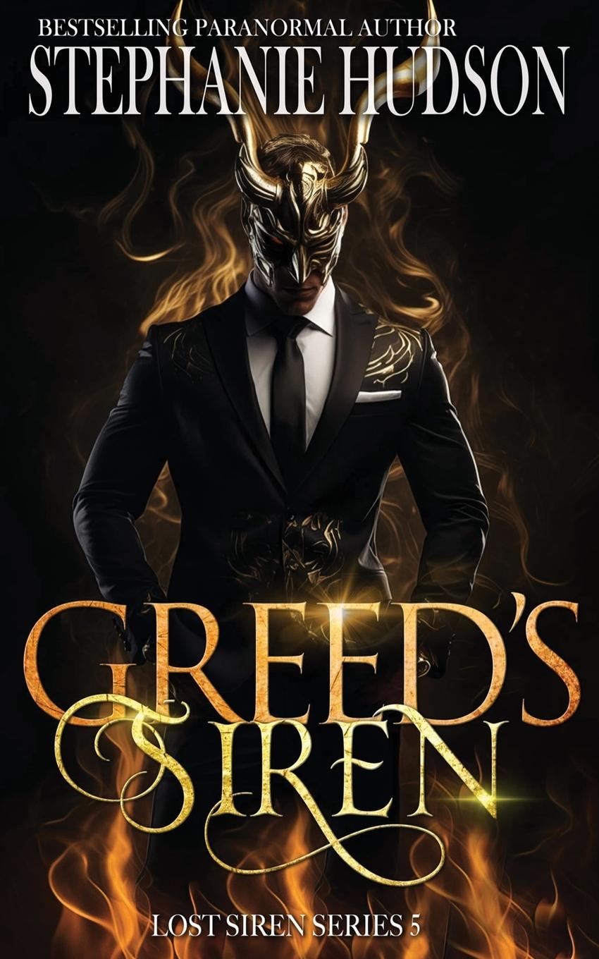 Cover: 9781916562677 | Greed's Siren | Stephanie Hudson | Taschenbuch | Englisch | 2023