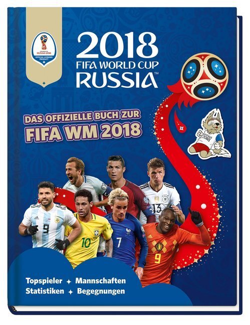 Cover: 9783833235825 | FIFA World Cup Russia 2018 - Das offizielle Buch zur WM | Buch | 64 S.