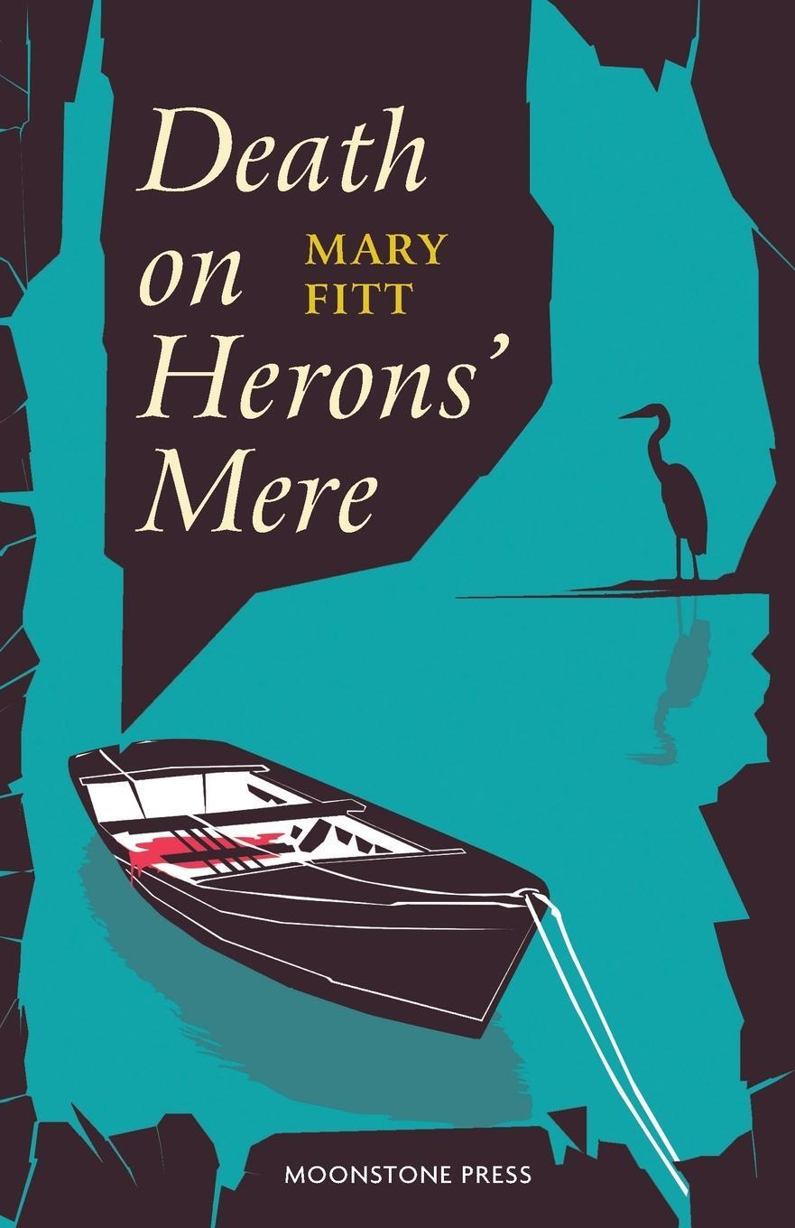 Cover: 9781899000463 | Death on Herons' Mere | Mary Fitt | Taschenbuch | Englisch | 2022