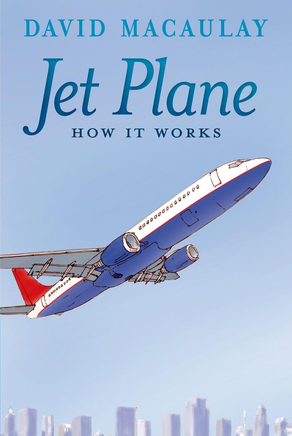 Cover: 9781626722118 | Jet Plane: How It Works | David Macaulay (u. a.) | Taschenbuch | 2015