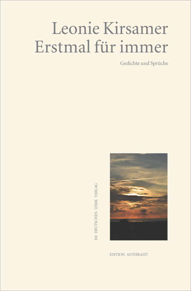 Cover: 9783842247604 | Erstmal für Immer | Gedichte und Sprüche | Leonie Kirsamer | Buch