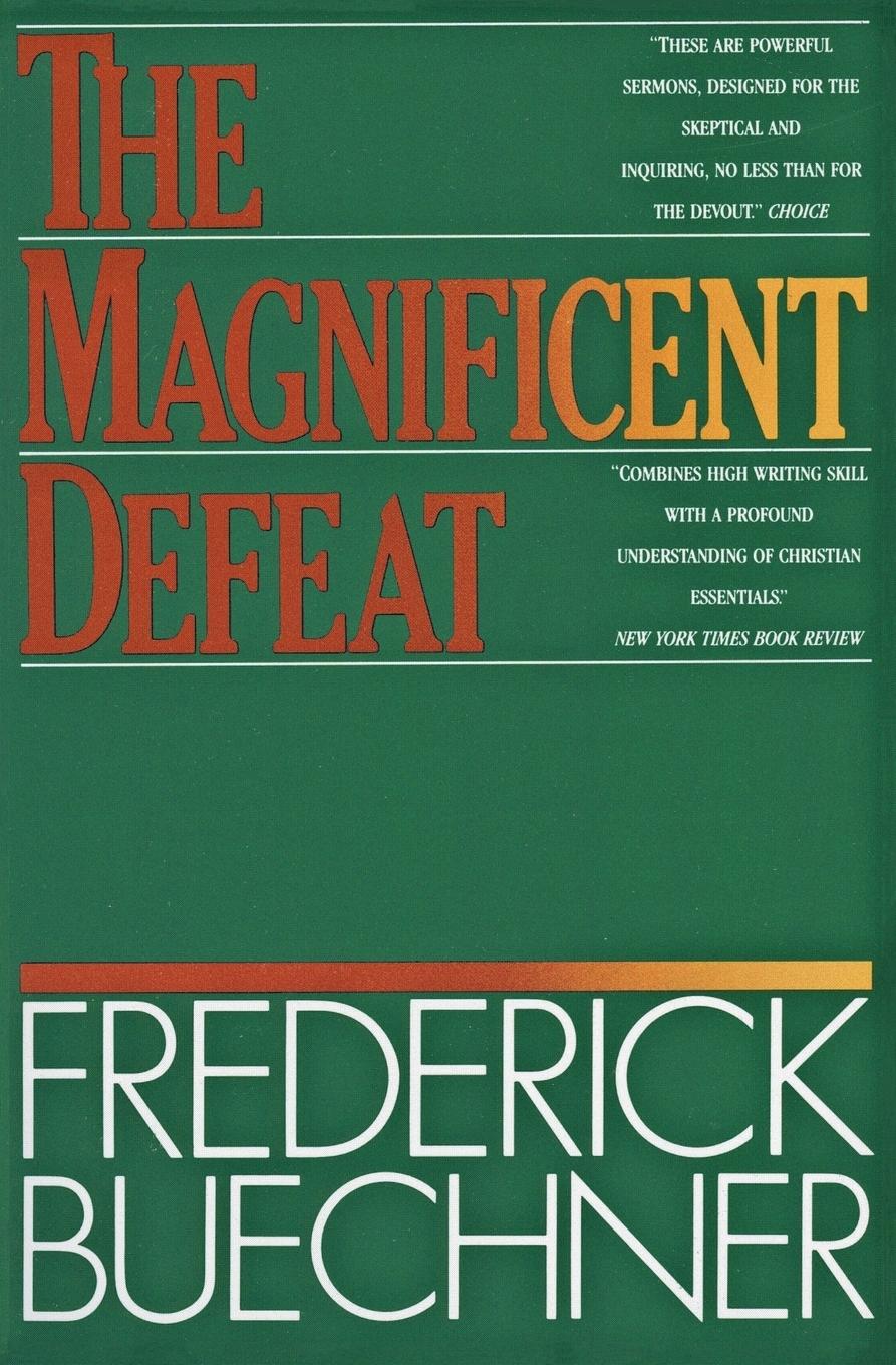 Cover: 9780060611743 | The Magnificent Defeat | Frederick Buechner | Taschenbuch | Englisch