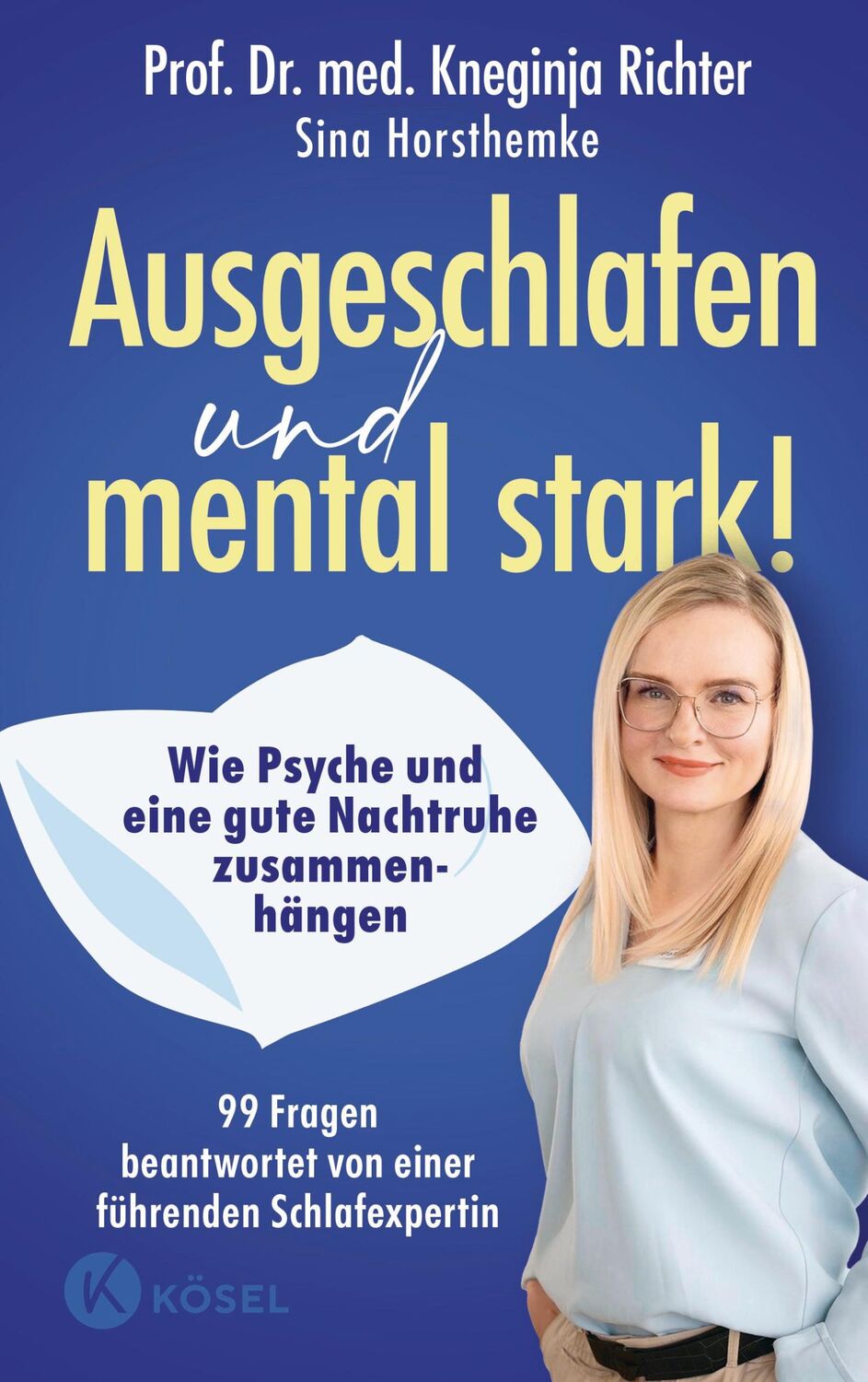 Cover: 9783466348244 | Ausgeschlafen und mental stark! | Kneginja Richter (u. a.) | Buch