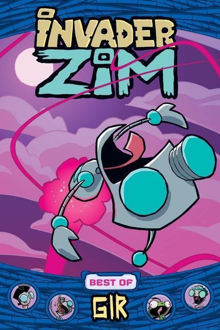 Cover: 9781620107928 | Invader Zim Best of Gir, Volume 1 | Sam Logan (u. a.) | Taschenbuch