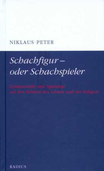Cover: 9783871738173 | Schachfigur - oder Schachspieler | Niklaus Peter | Buch | 104 S. | ?
