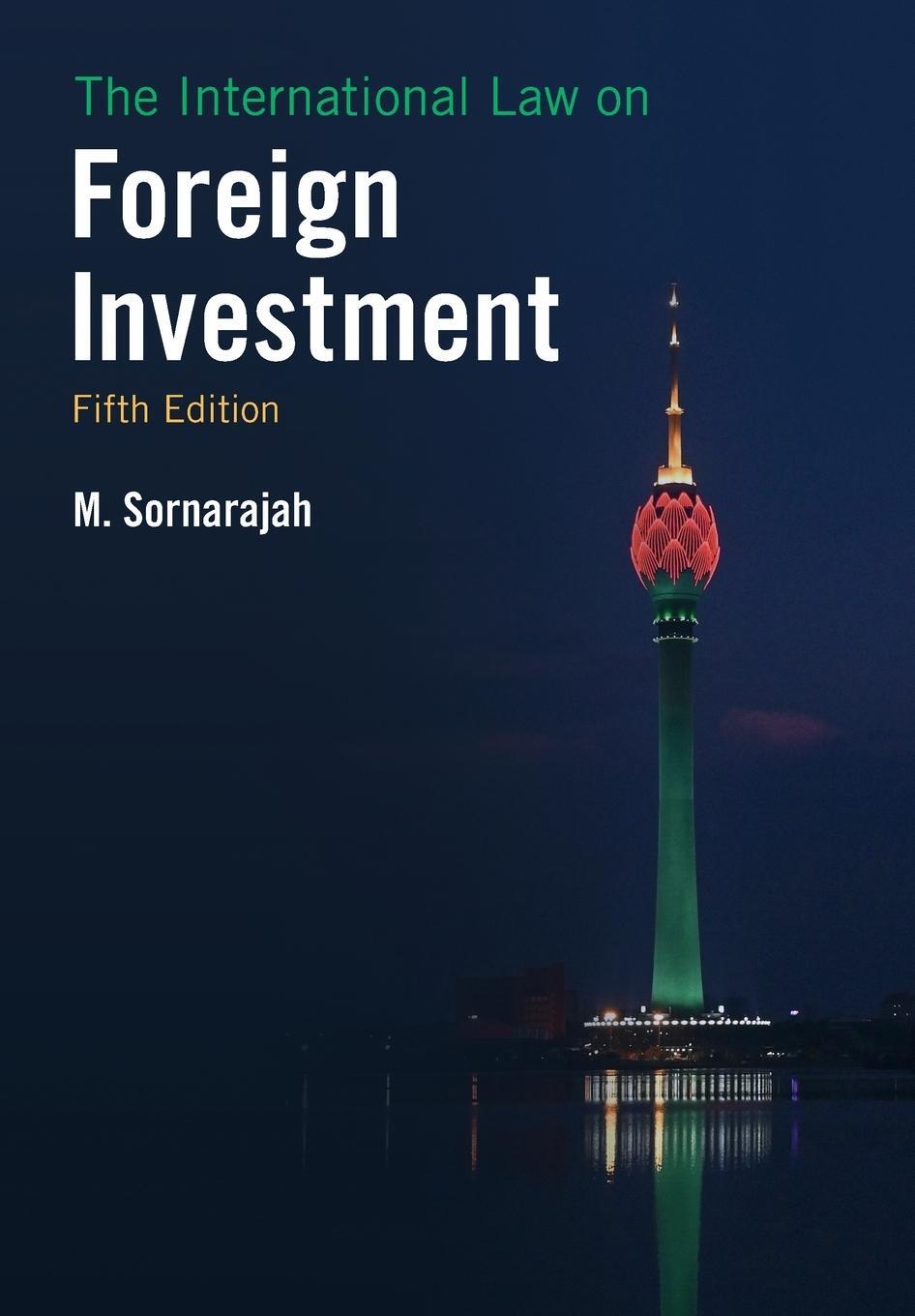 Cover: 9781108730860 | The International Law on Foreign Investment | M. Sornarajah | Buch