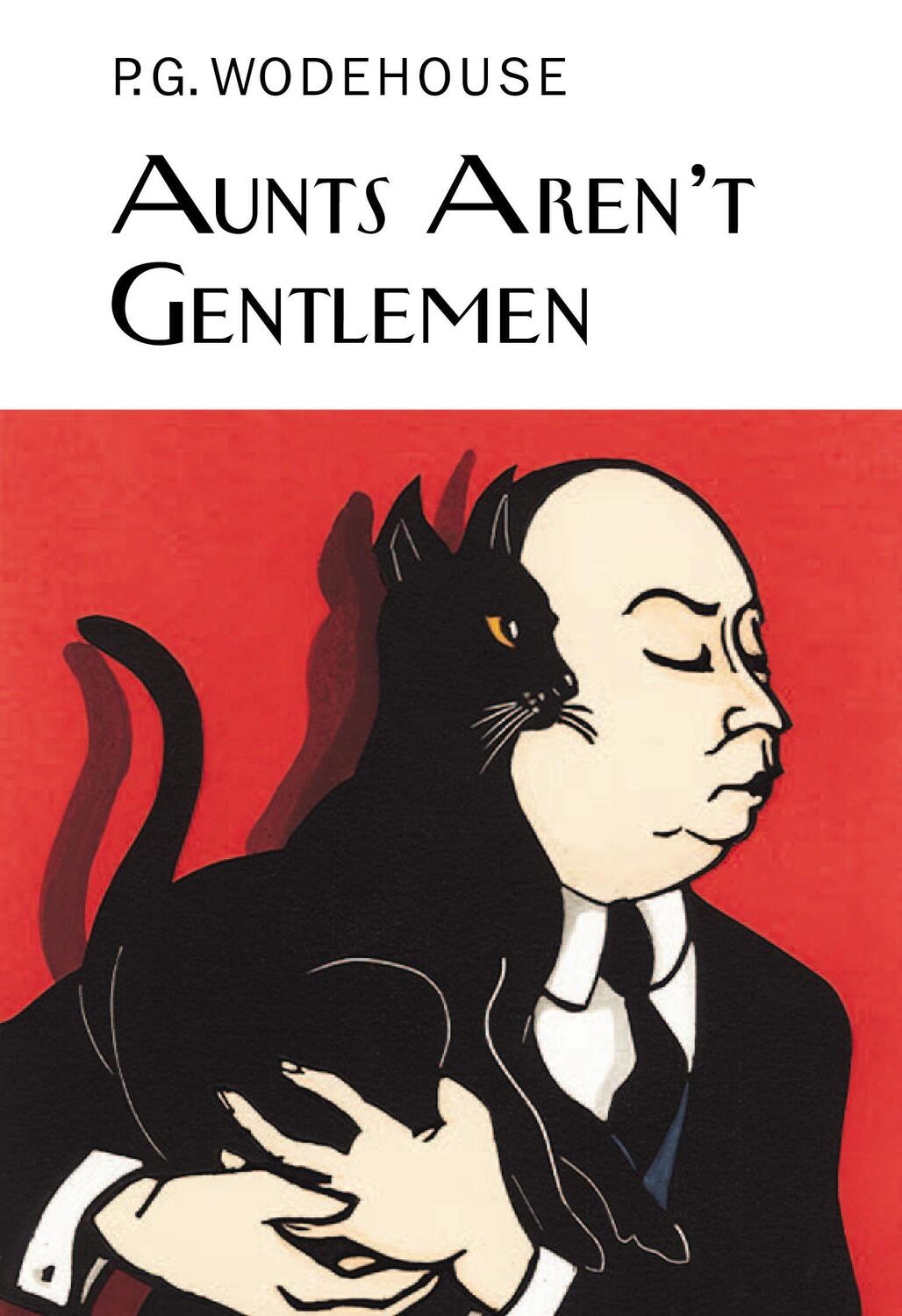 Cover: 9781841591582 | Aunts Aren't Gentlemen | P.G. Wodehouse | Buch | Englisch | 2008