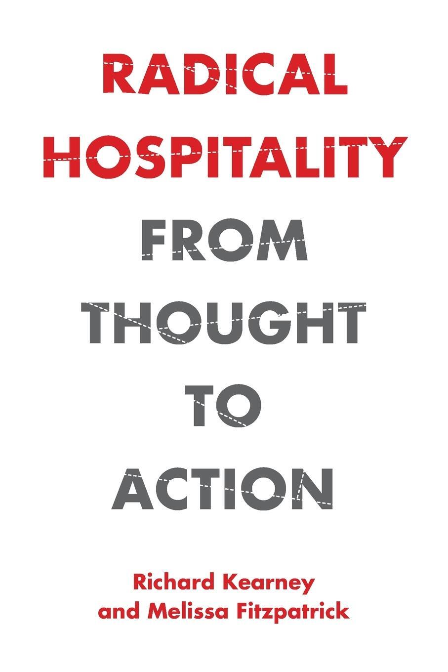 Cover: 9780823294435 | Radical Hospitality | From Thought to Action | Richard Kearney (u. a.)