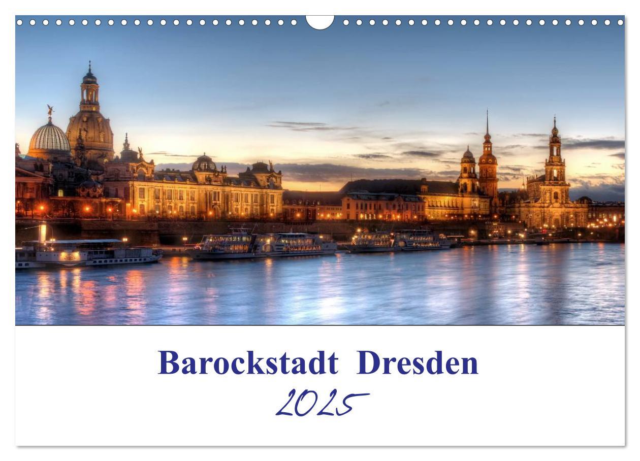 Cover: 9783435217915 | Barockstadt Dresden (Wandkalender 2025 DIN A3 quer), CALVENDO...