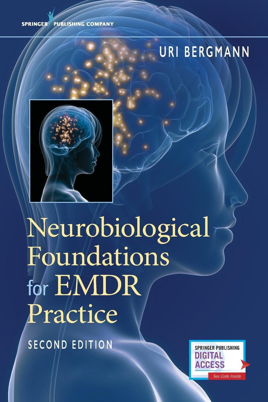 Cover: 9780826172662 | Neurobiological Foundations for EMDR Practice | Uri Bergmann | Buch