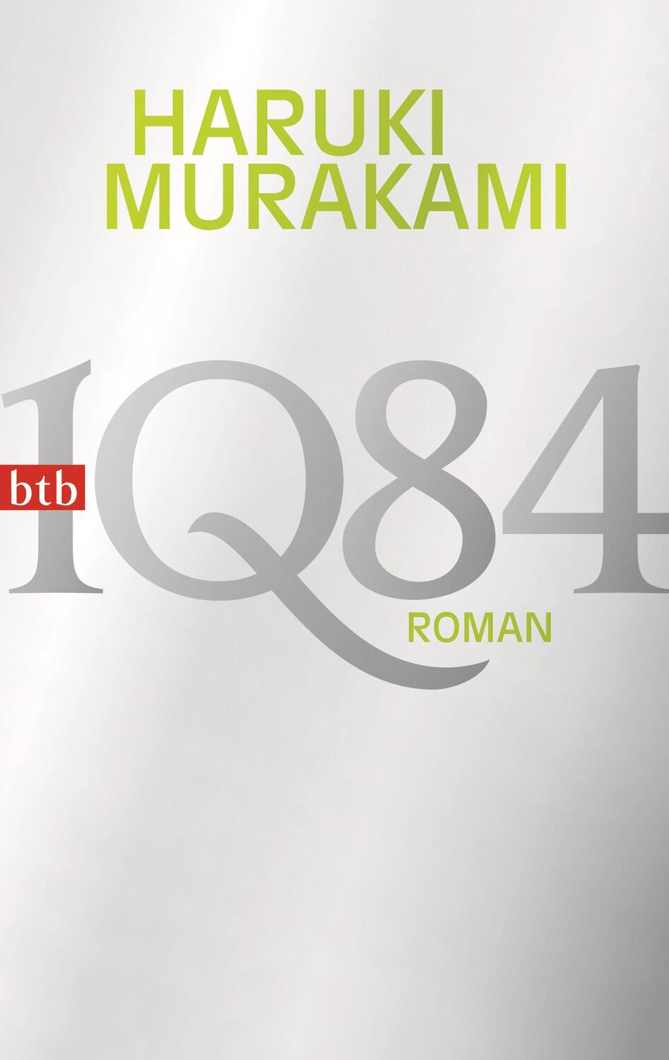 Cover: 9783442743629 | 1Q84 (Buch 1, 2) | Haruki Murakami | Taschenbuch | btb | 1021 S. | btb
