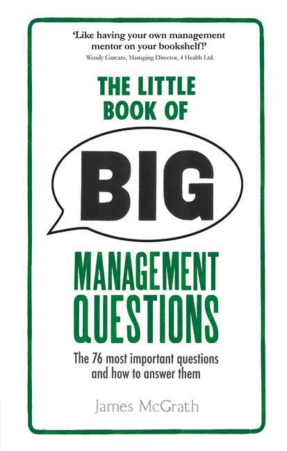 Cover: 9781292013602 | Little Book of Big Management Questions, The | James McGrath | Buch