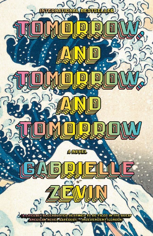 Cover: 9780593686652 | Tomorrow, and Tomorrow, and Tomorrow | A novel | Gabrielle Zevin