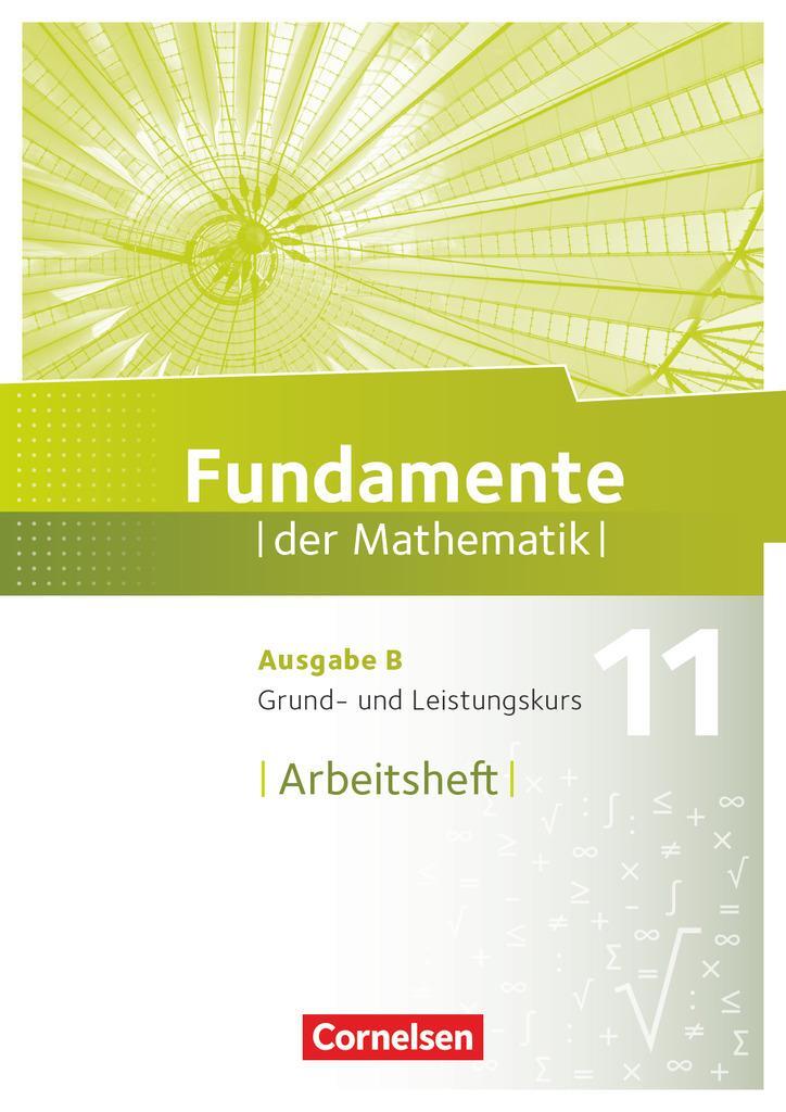 Cover: 9783060408528 | Fundamente der Mathematik 11. Schuljahr. Grund- und Leistungskurs -...