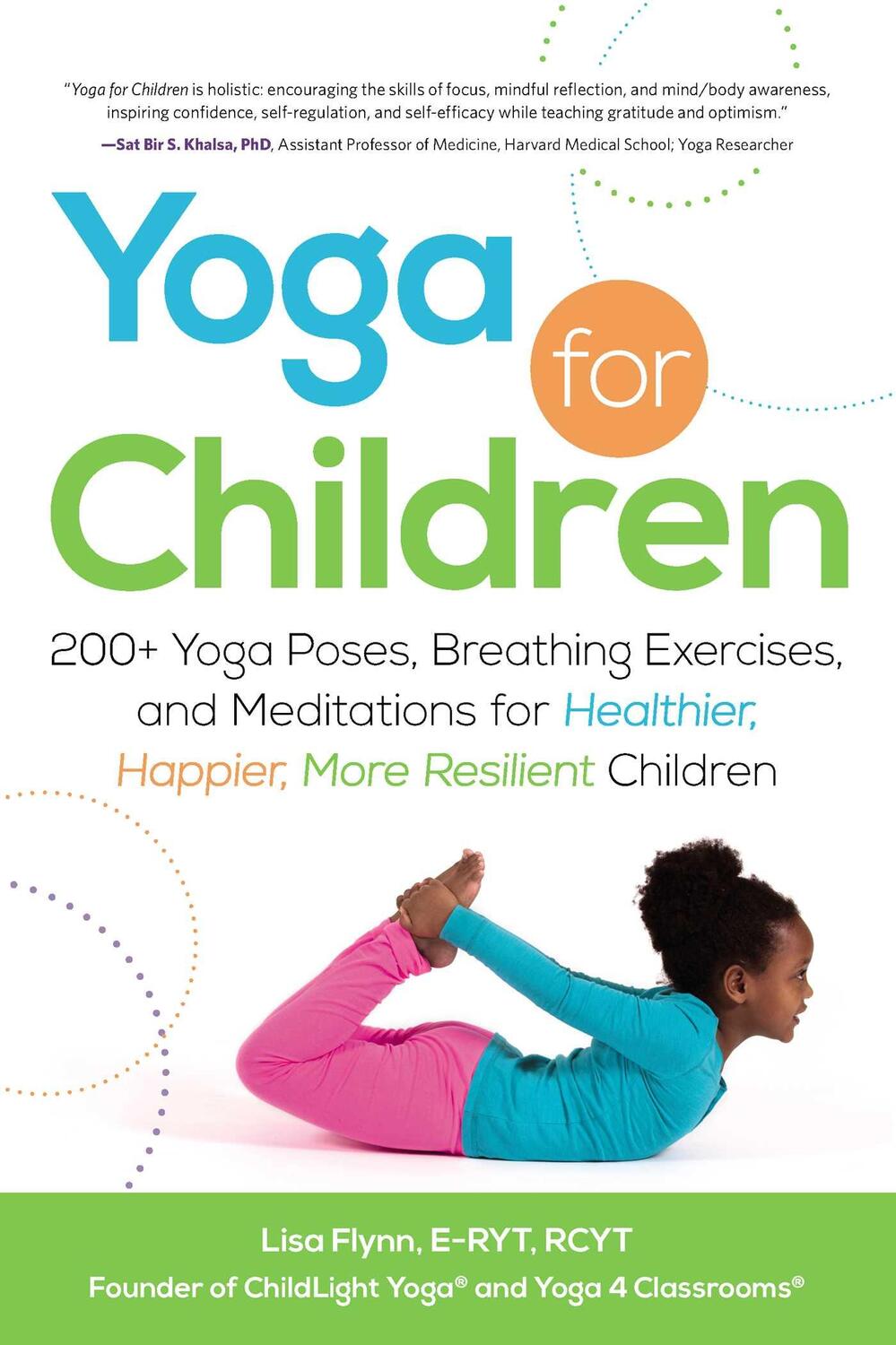 Cover: 9781440554636 | Yoga for Children: 200+ Yoga Poses, Breathing Exercises, and...