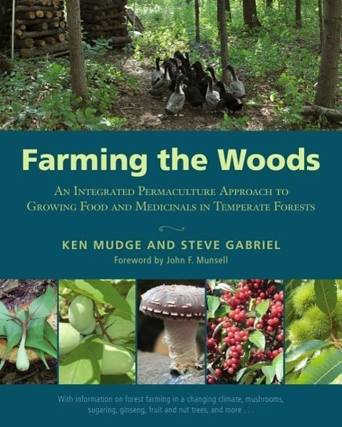 Cover: 9781603585071 | Farming the Woods | Ken Mudge (u. a.) | Taschenbuch | Englisch | 2014