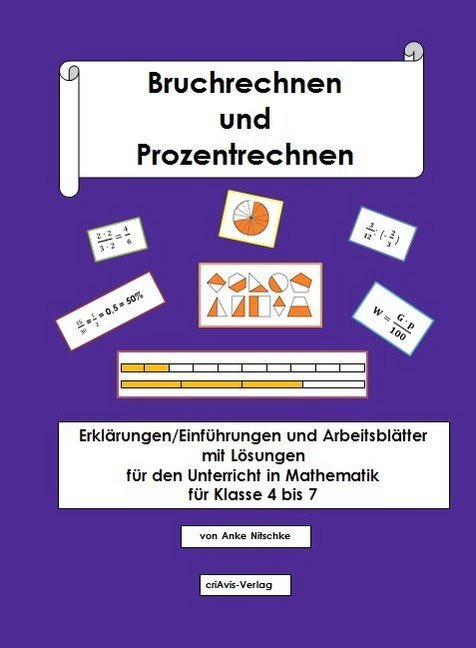 Cover: 9783944341163 | Bruchrechnen und Prozentrechnen | Anke Nitschke | Taschenbuch | 2016