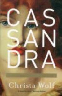 Cover: 9781907970115 | Cassandra | Christa Wolf | Taschenbuch | Englisch | 2013 | Daunt Books