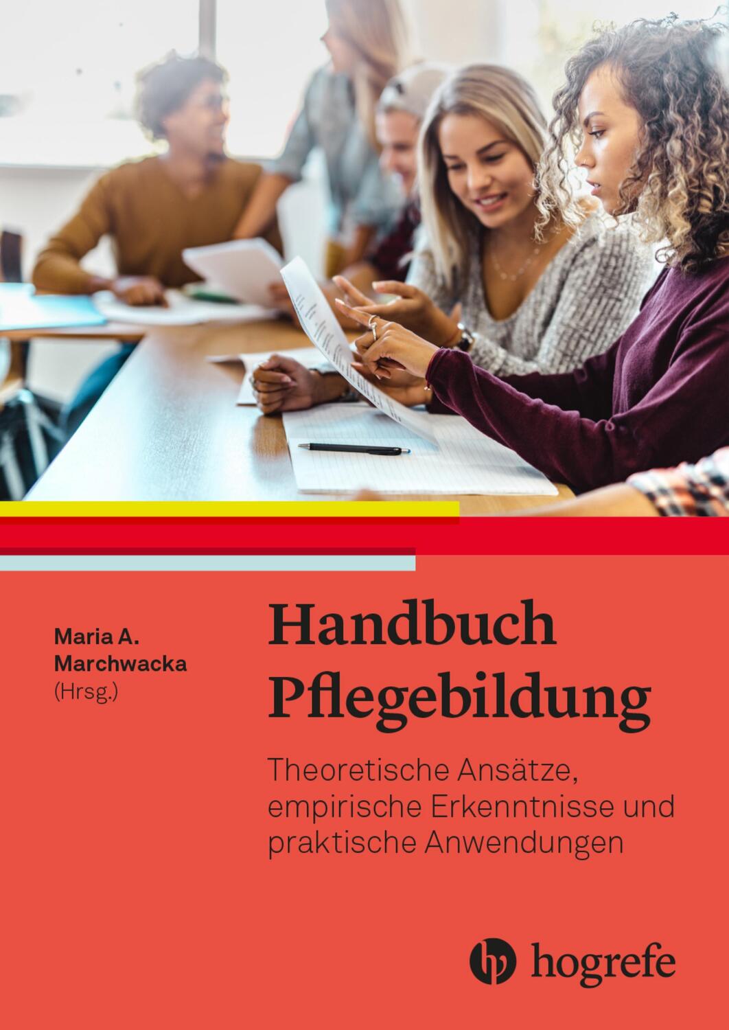 Cover: 9783456861227 | Handbuch Pflegebildung | Theorie - Empirie - Praxis | Marchwacka