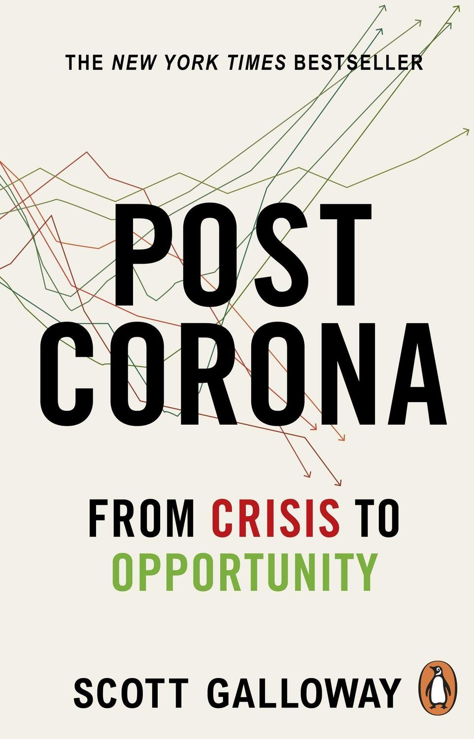 Cover: 9780552178211 | Post Corona | From Crisis to Opportunity | Scott Galloway | Buch