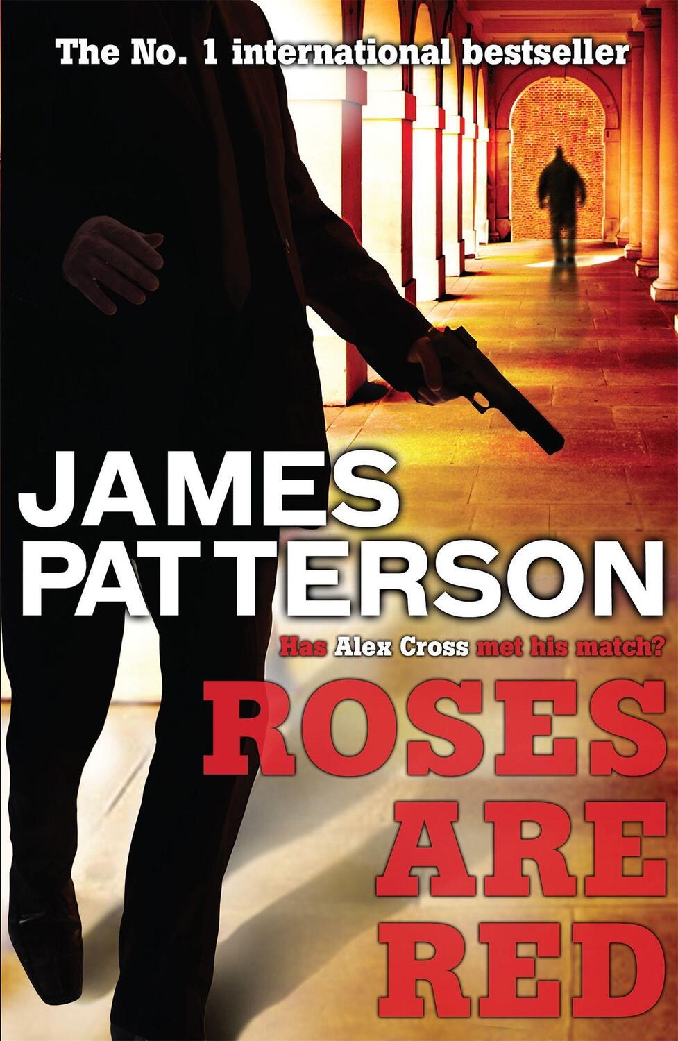 Cover: 9780755349340 | Roses are Red | James Patterson | Taschenbuch | Alex Cross Novels