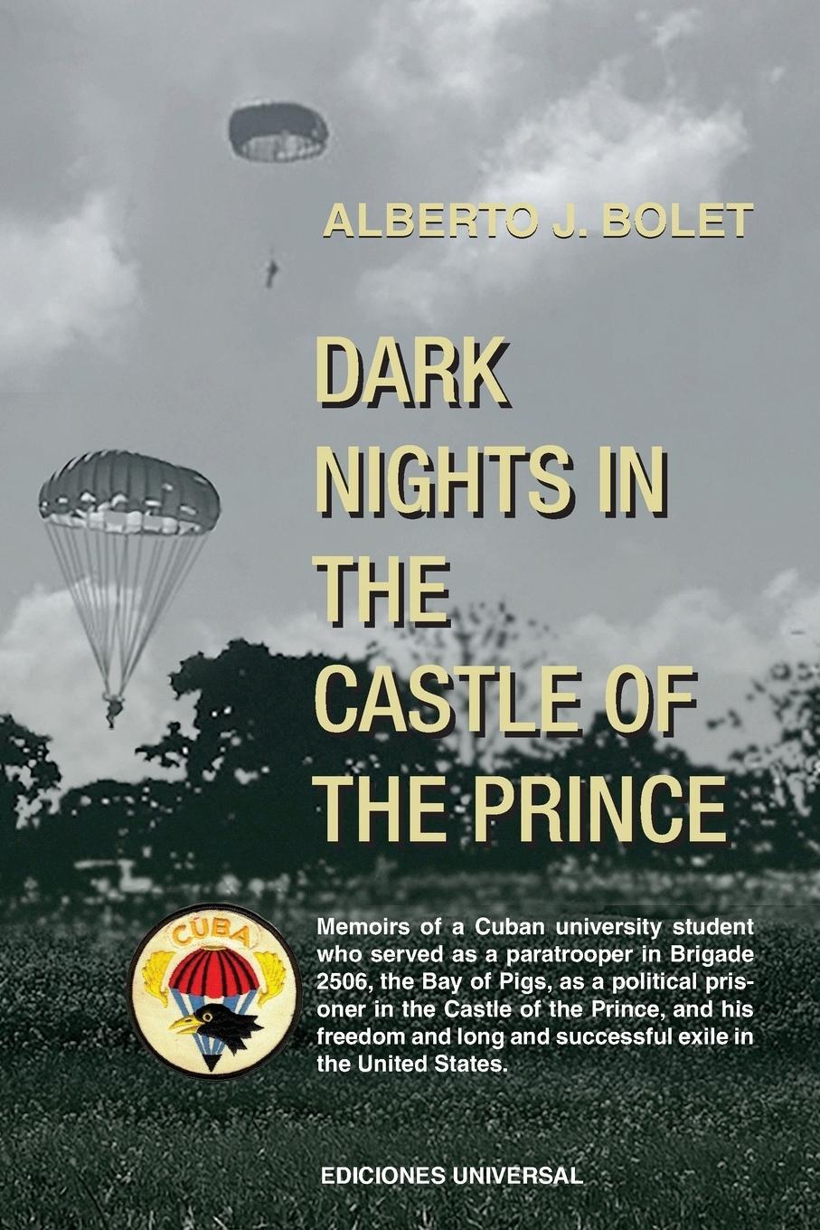 Cover: 9781593883225 | DARK NIGHTS IN THE CASTLE OF THE PRINCE | Alberto Bolet | Taschenbuch