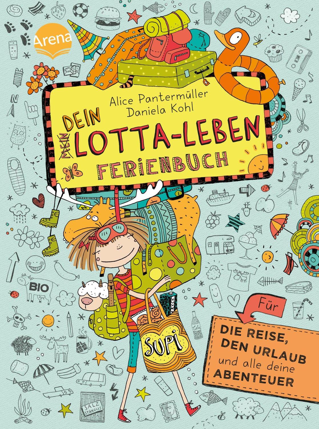 Cover: 9783401600000 | Dein Lotta-Leben. Ferienbuch | Alice Pantermüller | Buch | Deutsch