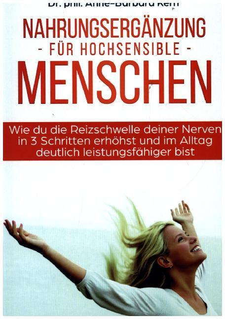 Cover: 9789463983686 | Nahrungsergänzung für hochsensible Menschen | Anne-Barbara Kern | Buch