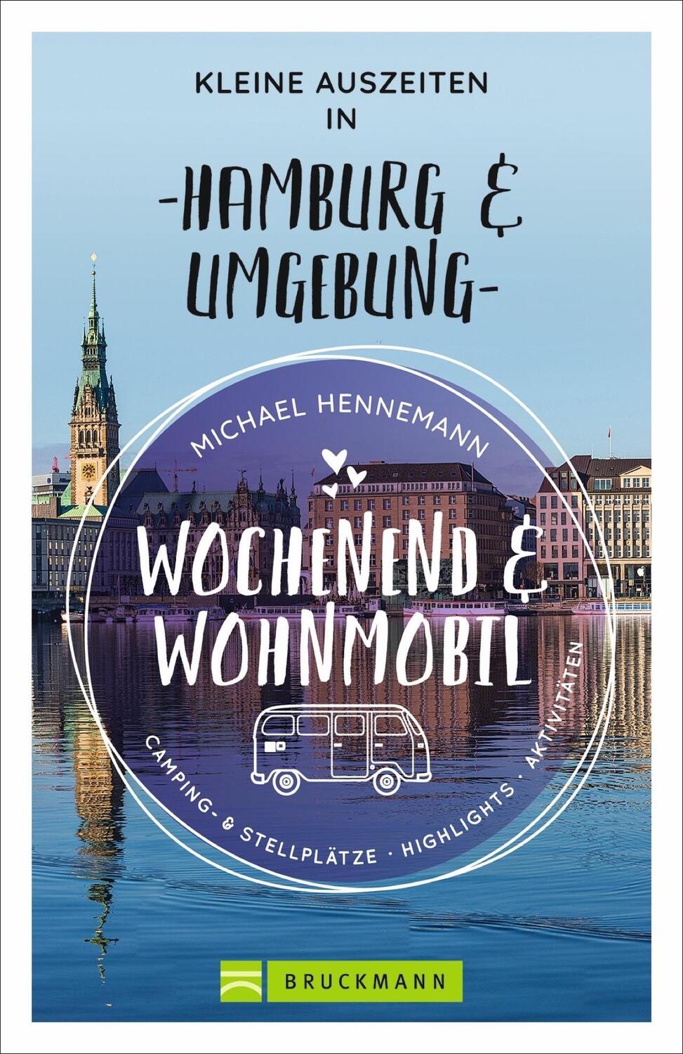 Cover: 9783734320590 | Wochenend und Wohnmobil - Kleine Auszeiten in Hamburg &amp; Umgebung