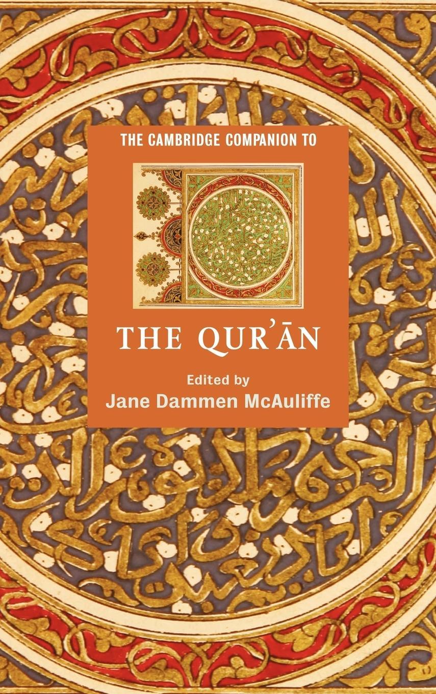 Cover: 9780521831604 | The Cambridge Companion to the Qur'an | Jane Dammens McAuliffe | Buch
