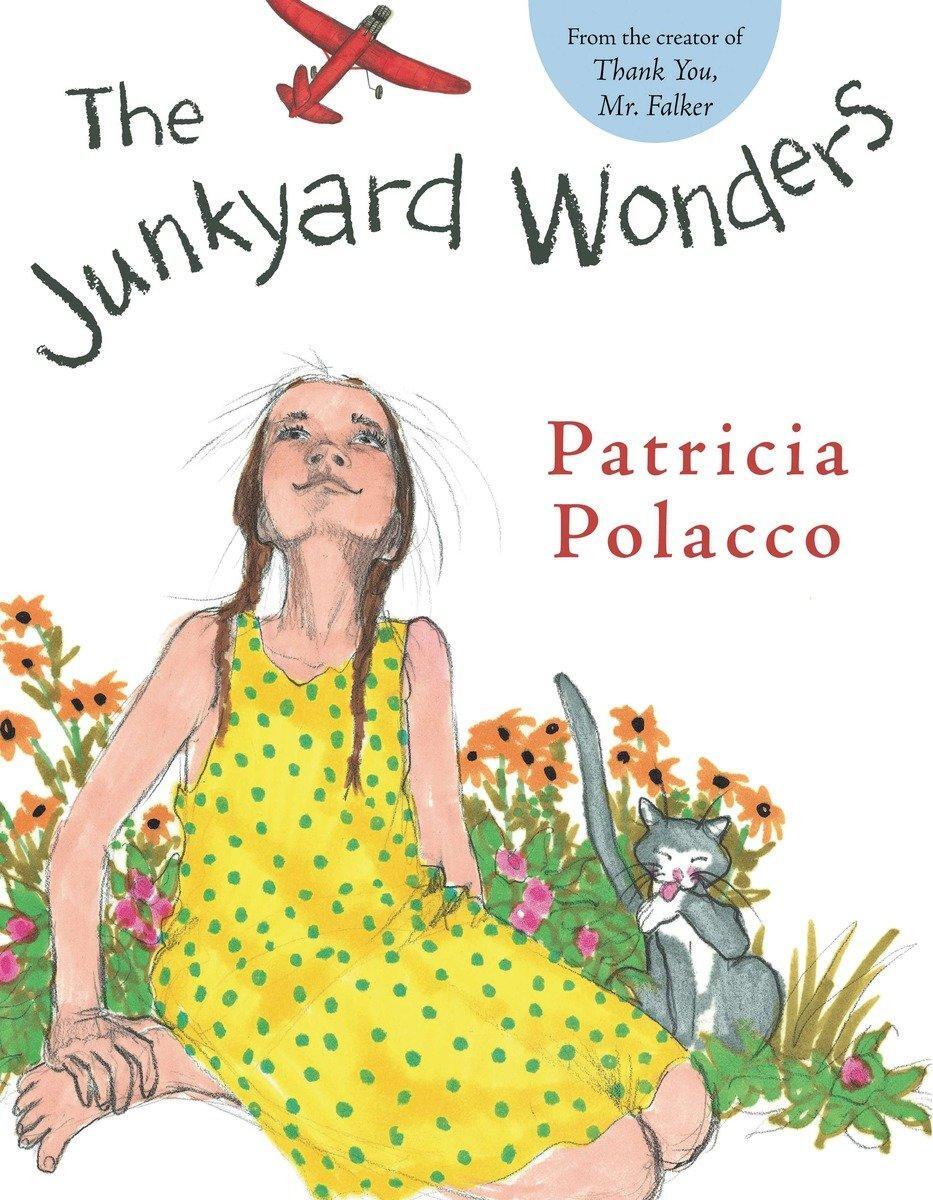 Cover: 9780399250781 | The Junkyard Wonders | Patricia Polacco | Buch | Englisch | 2010