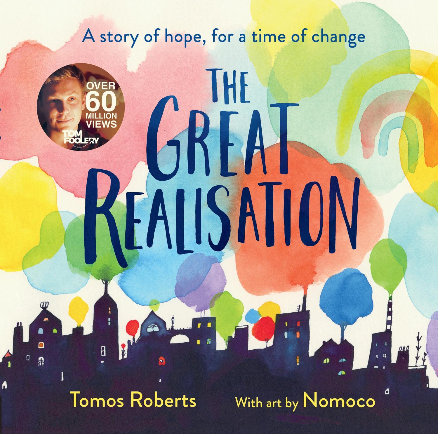 Cover: 9780755501502 | The Great Realisation | Tomos Roberts | Buch | Gebunden | Englisch