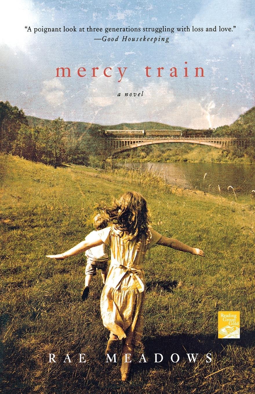 Cover: 9781250009180 | MERCY TRAIN | Rae Meadows | Taschenbuch | Paperback | Englisch | 2012
