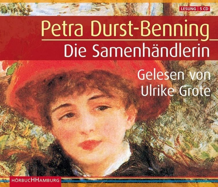 Cover: 9783899037692 | Die Samenhändlerin, 5 Audio-CD | 5 CDs | Petra Durst-Benning | CD