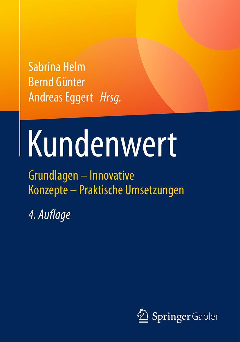 Cover: 9783658109196 | Kundenwert | Grundlagen - Innovative Konzepte - Praktische Umsetzungen