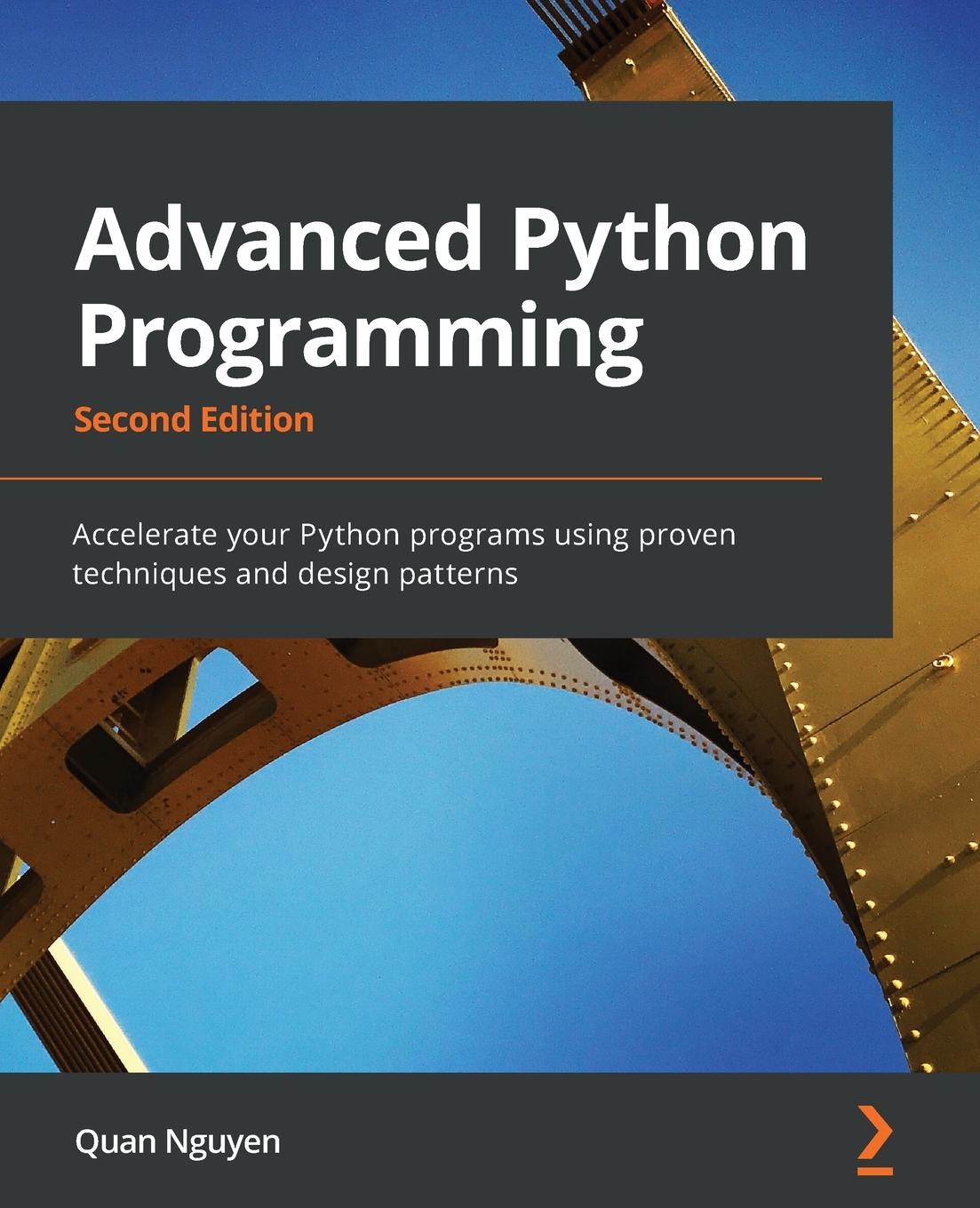 Cover: 9781801814010 | Advanced Python Programming - Second Edition | Quan Nguyen | Buch