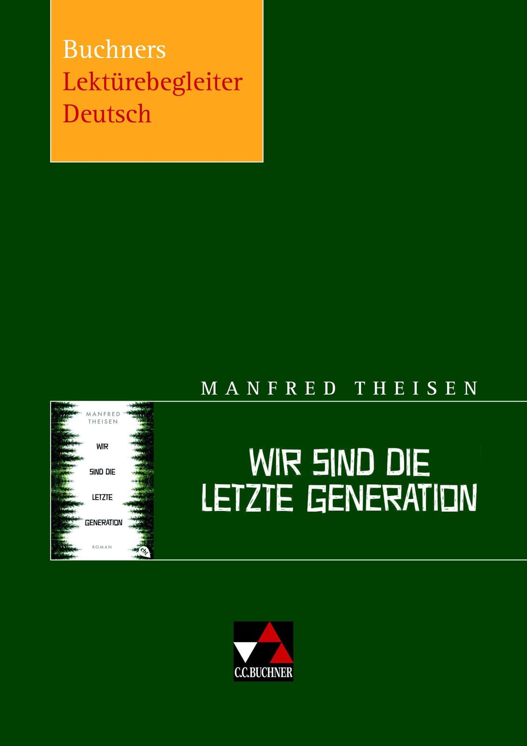 Cover: 9783766143013 | Theisen, Wir sind die letzte Generation | Elisabeth Nadler | Broschüre